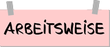 Arbeitsweise