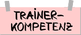 Trainerkompetenz